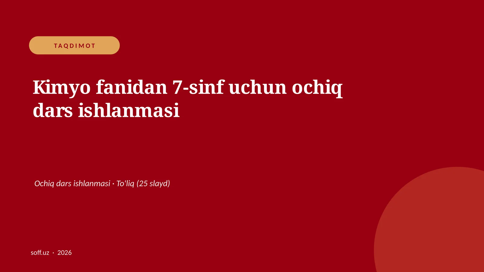 Kimyo fanidan 7-sinf uchun ochiq dars ishlanmasi