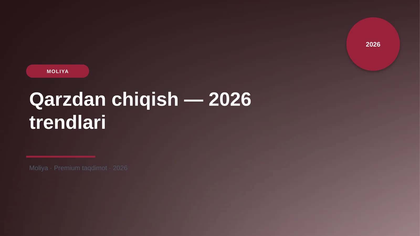 Qarzdan chiqish — 2026 trendlari