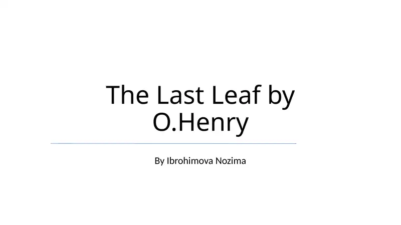 The Last Leaf