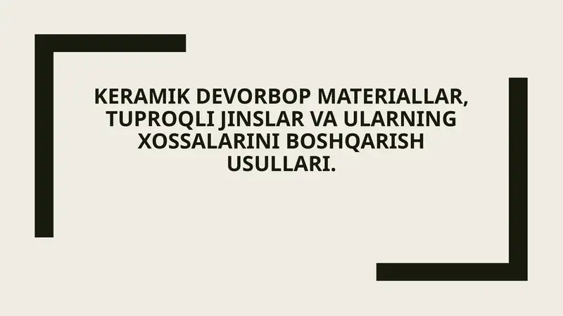 Keramik devorbop materiallar