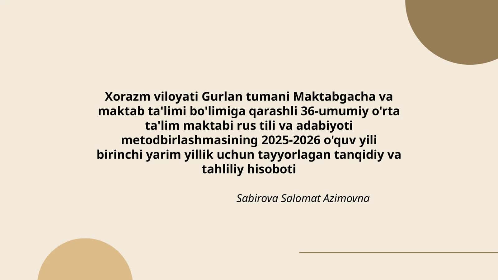 Gurlan tumani Maktabgacha va maktab ta'limi 36-umumiy o'rta ta'lim maktabi tanqidiy va tahliliy hisoboti