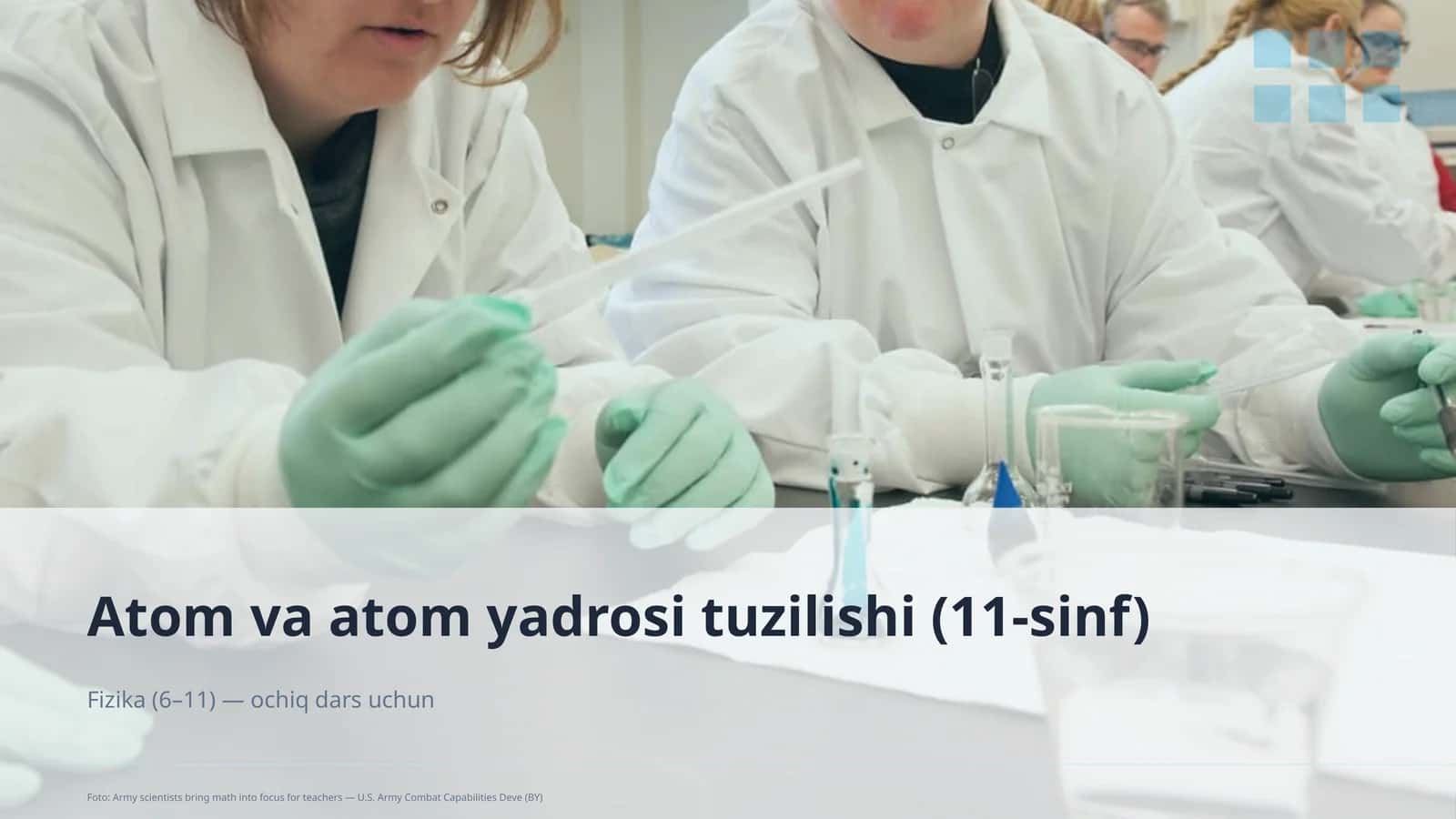 Atom va atom yadrosi tuzilishi (11-sinf)