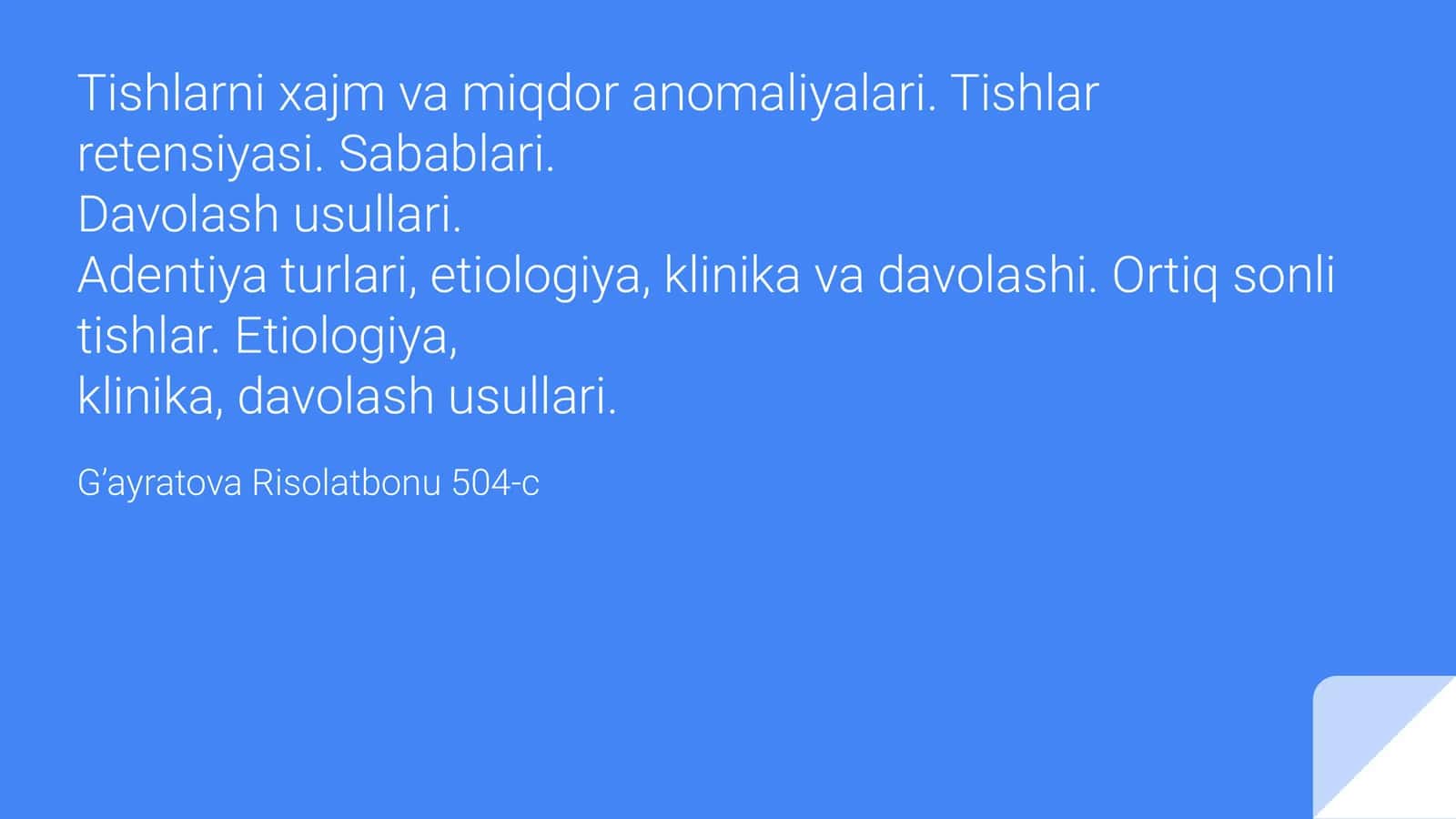 Tishlarni xajm va miqdor anomaliyalari