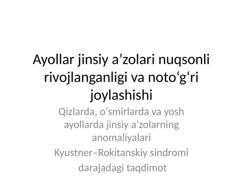 Kyustner–Rokitanskiy sindromi