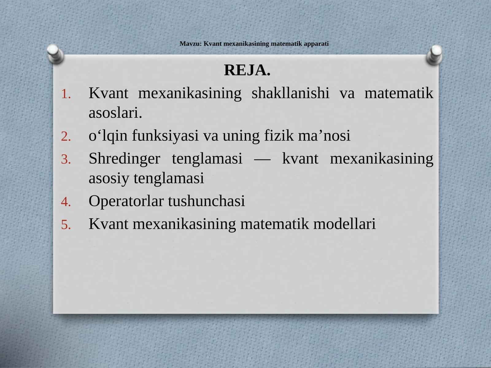 Kvant mexanikasining matematik apparati