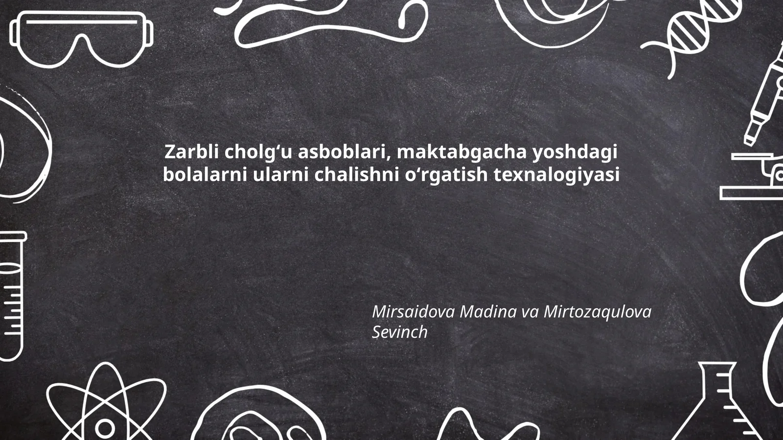 Zarbli cholgʻu asboblari, maktabgacha yoshdagi bolalarni ularni chalishni oʻrgatish texnalogiyasi