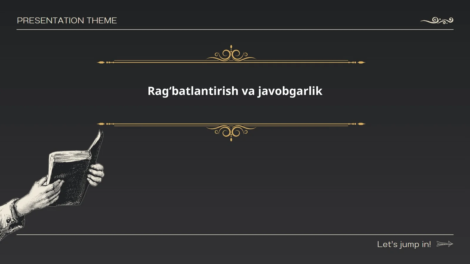 Rag‘batlantirish va javobgarlik