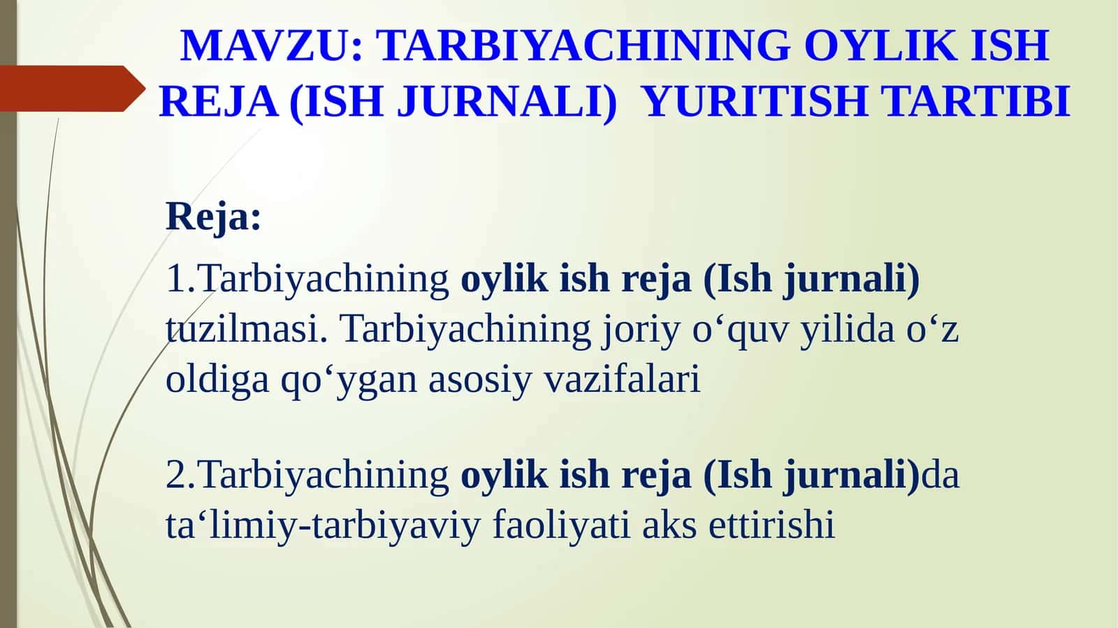 TARBIYACHINING OYLIK ISH REJA (ISH JURNALI) YURITISH TARTIBI