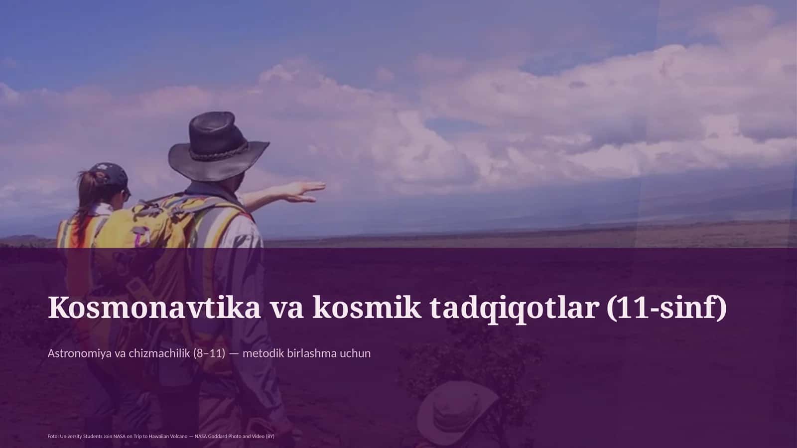 Kosmonavtika va kosmik tadqiqotlar (11-sinf)