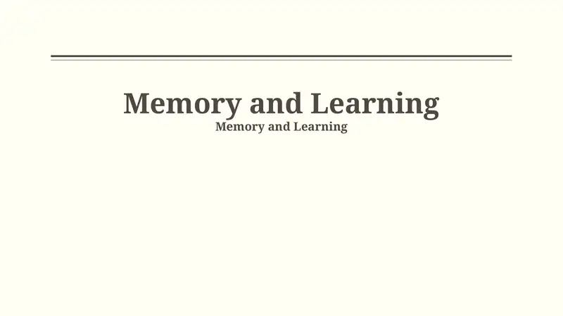 Memory and Learning