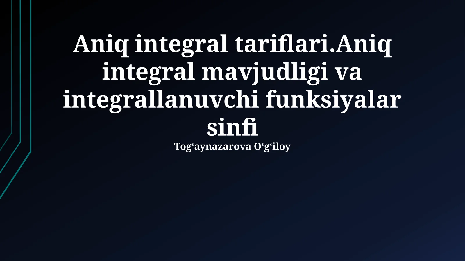 Aniq Integral Ta'riflari