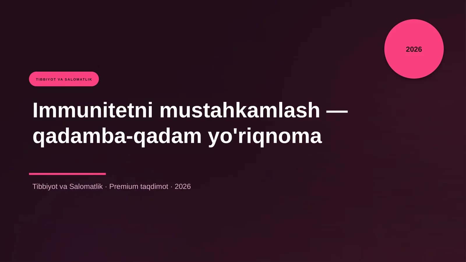 Immunitetni mustahkamlash — qadamba-qadam yo'riqnoma