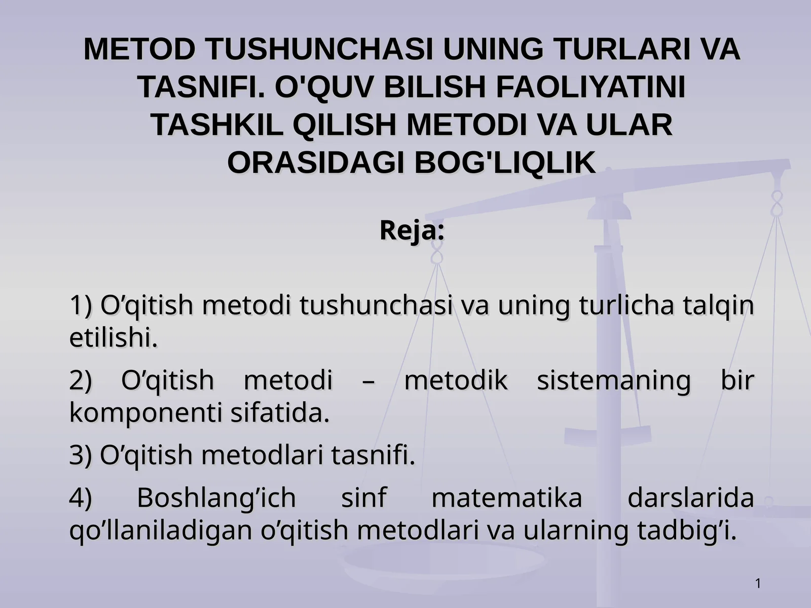 METOD TUSHUNCHASI UNING TURLARI VA TASNIFI