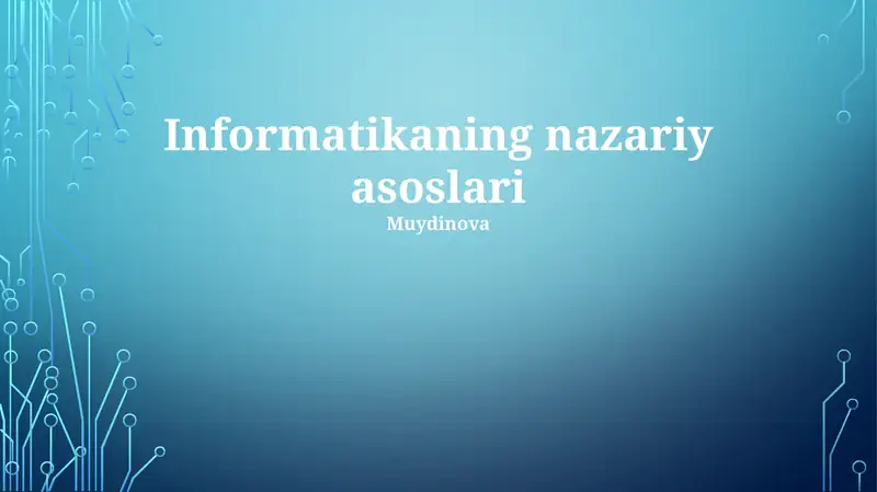 Informatikaning nazariy asoslari