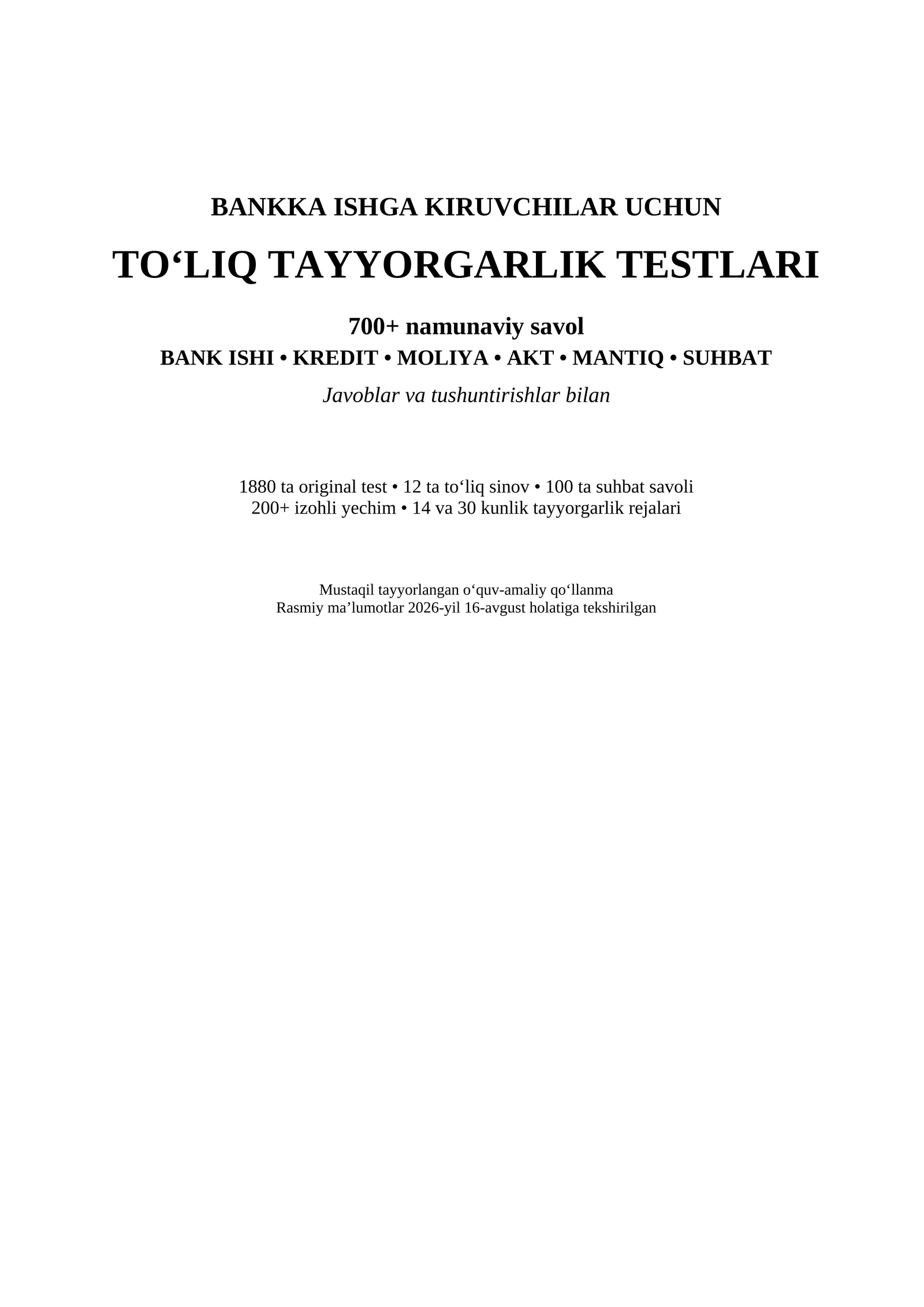 Bankka ishga kirish uchun testlar | Bank ishi + Kredit + Moliya + AKT + Mantiq + Suhbat | 700+ test