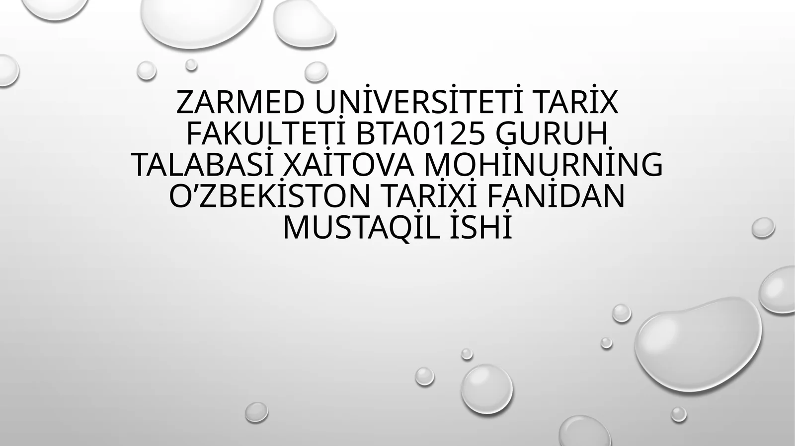O'zbekiston tarixi fanidan mustaqil ishi