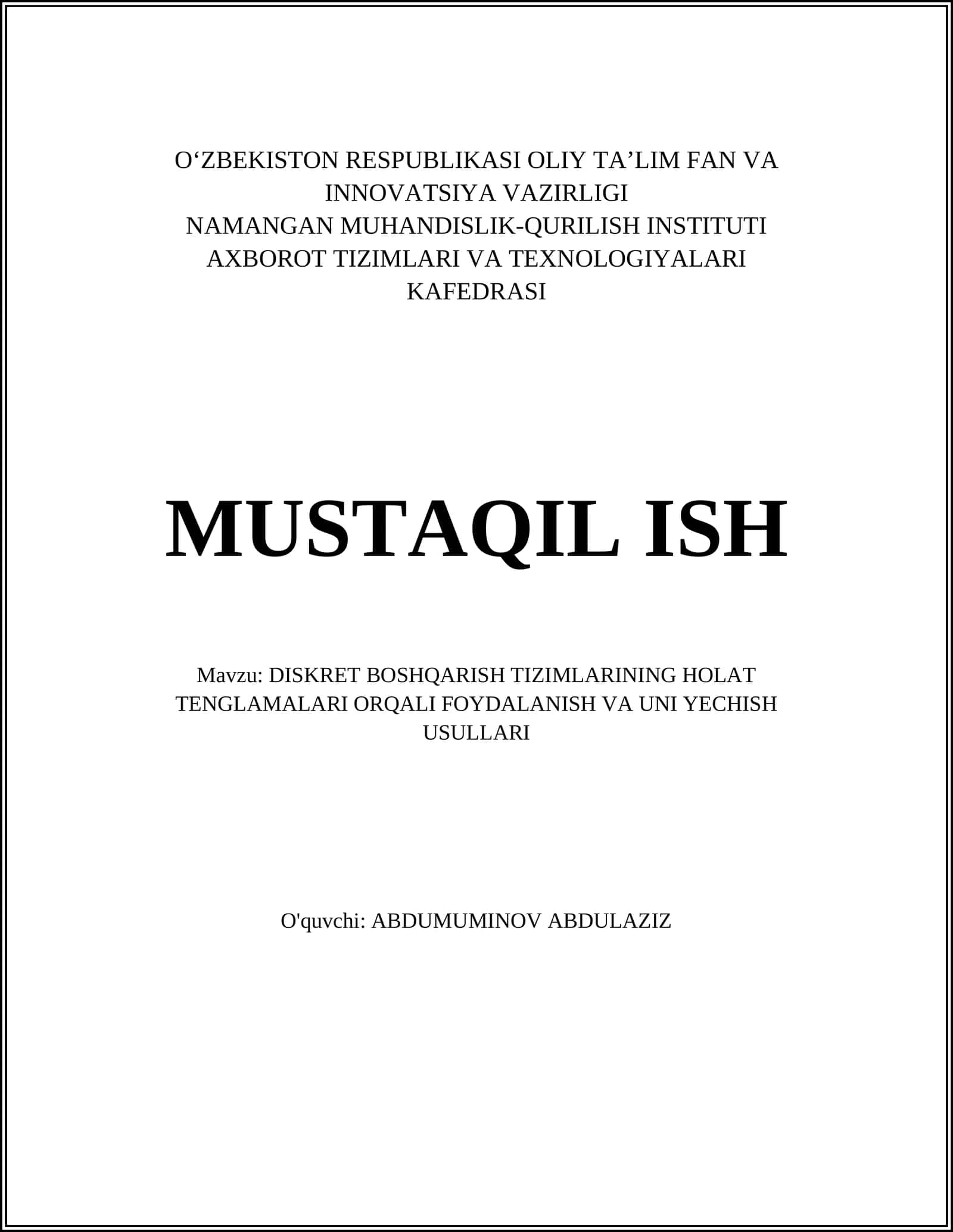DISKRET BOSHQARISH TIZIMLARINING HOLAT TENGLAMALARI ORQALI FOYDALANISH VA UNI YECHISH USULLARI