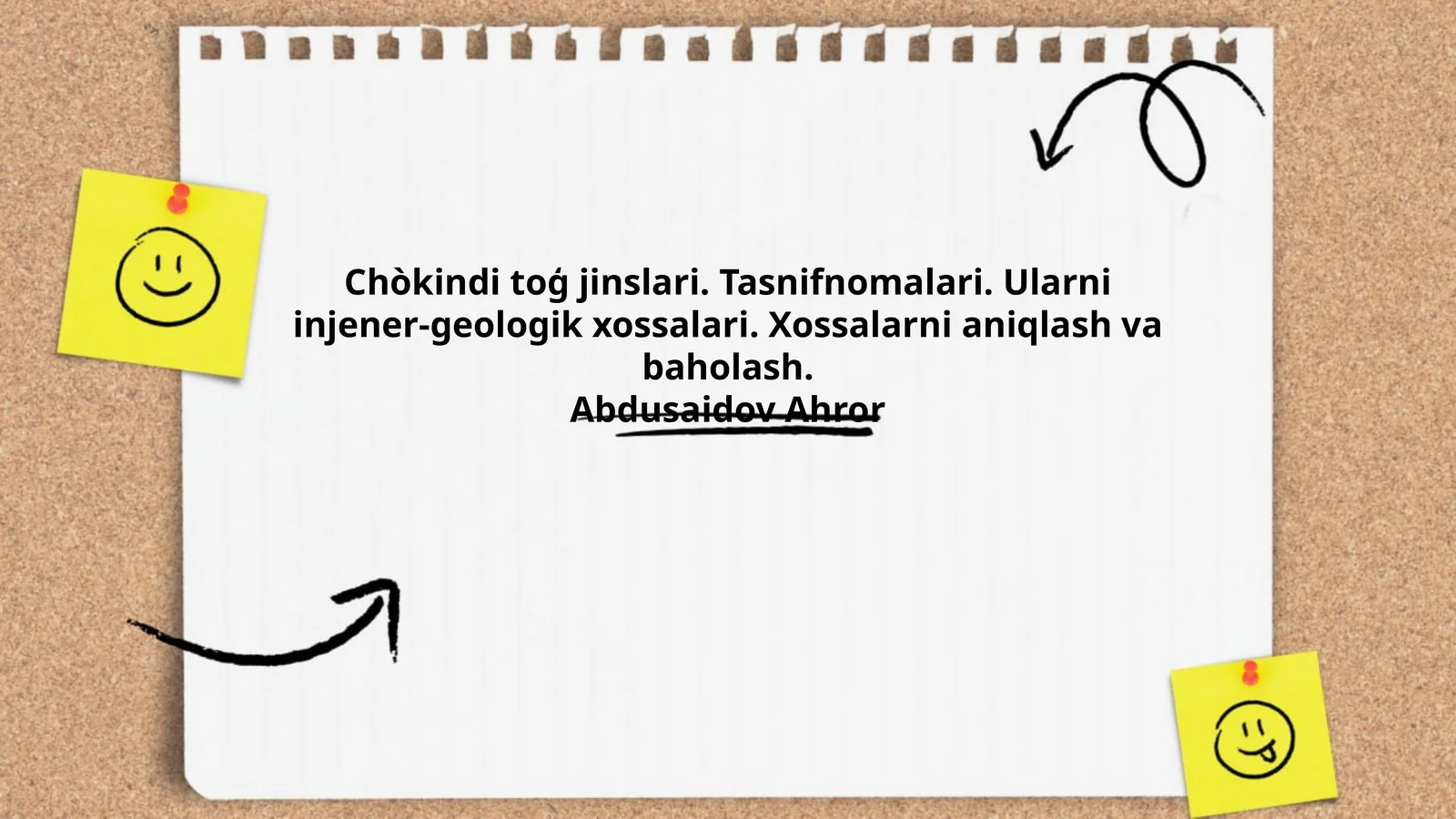 Chòkindi toģ jinslari. Tasnifnomalari. Ularni injener-geologik xossalari. Xossalarni aniqlash va baholash