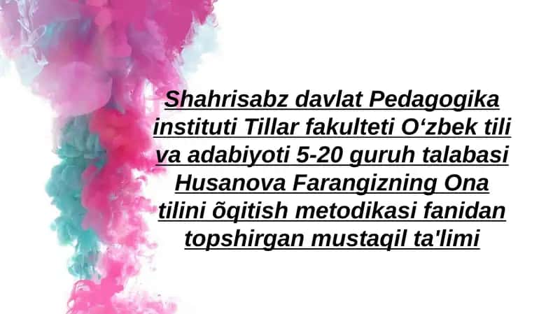 O'natilini o'qitish metodi