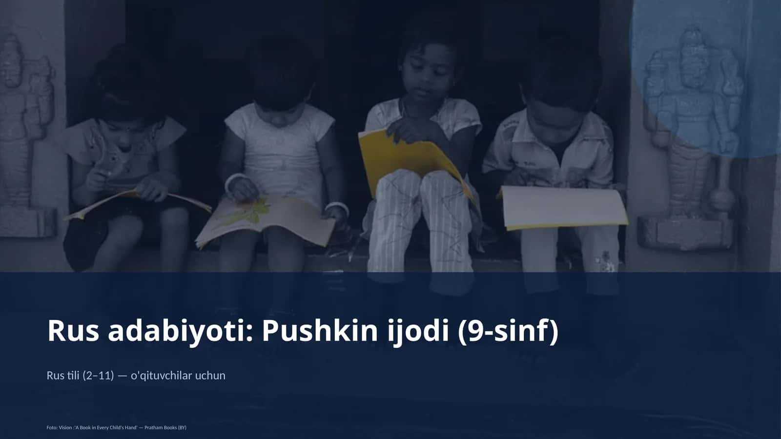Rus adabiyoti: Pushkin ijodi (9-sinf)