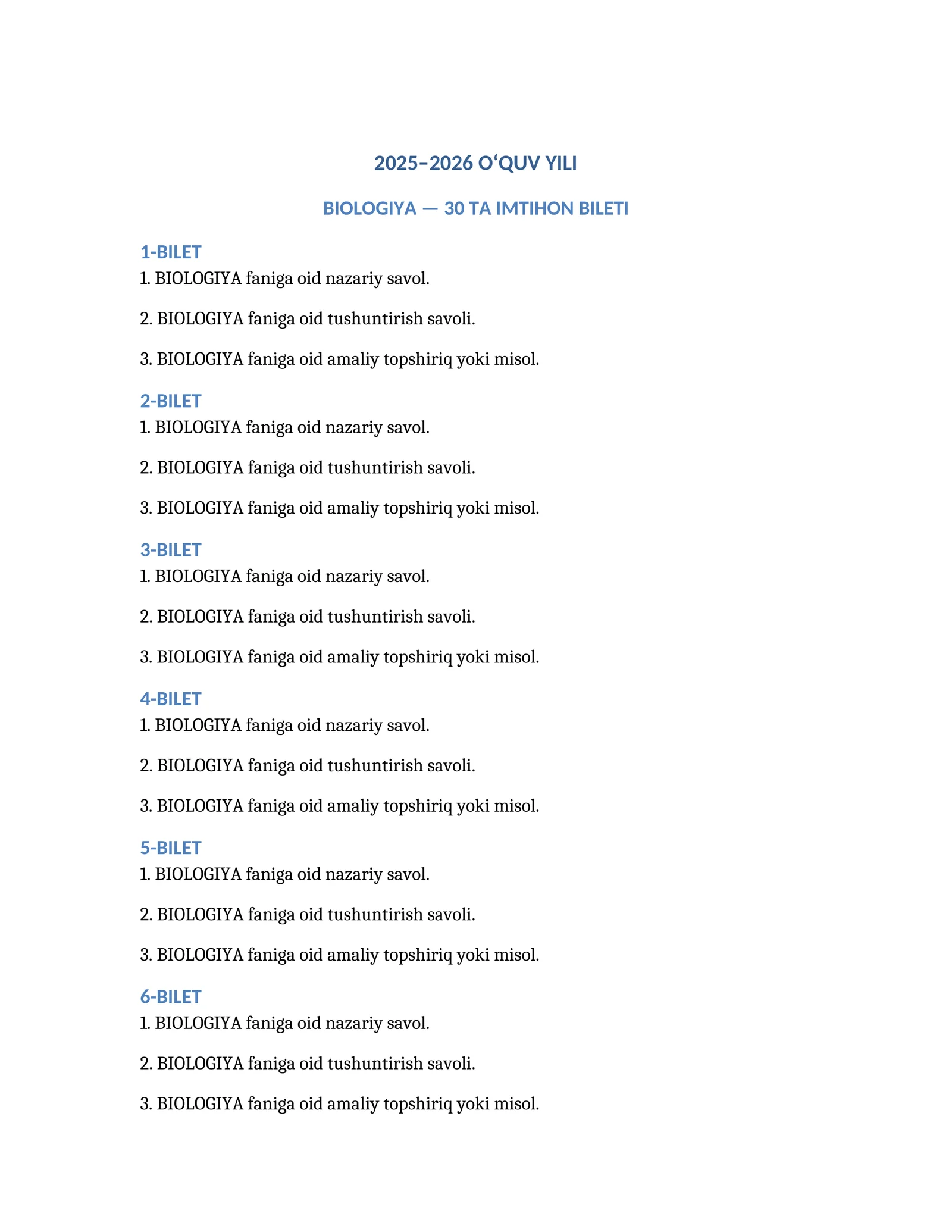 BIOLOGIYA 2025-2026-oquv yili uchun 30 TA IMTIHON BILETI