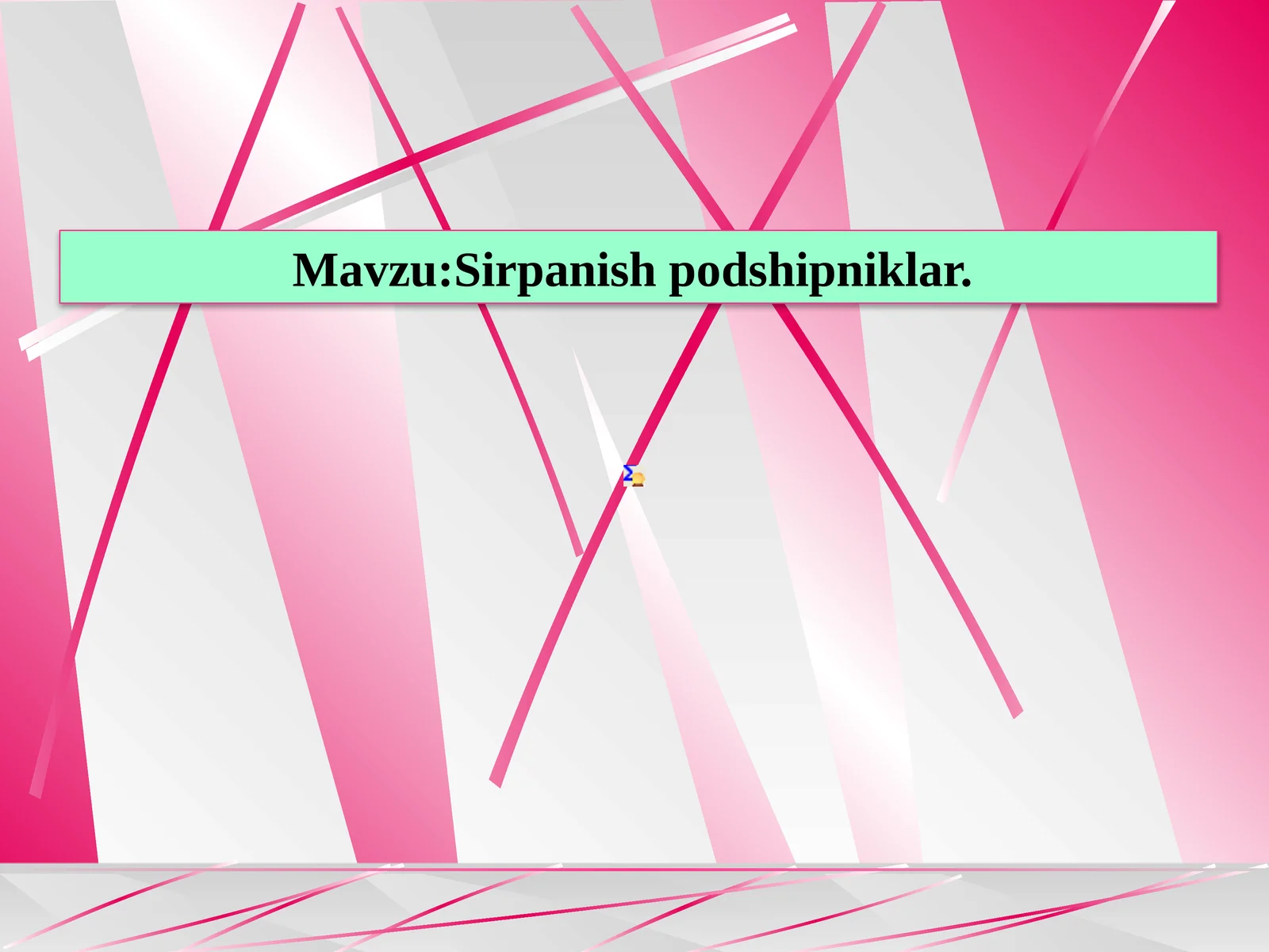 Sirpanish podshipniklar