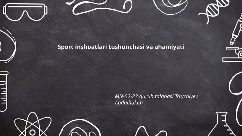 Sport inshoatlari tushunchasi va ahamiyati