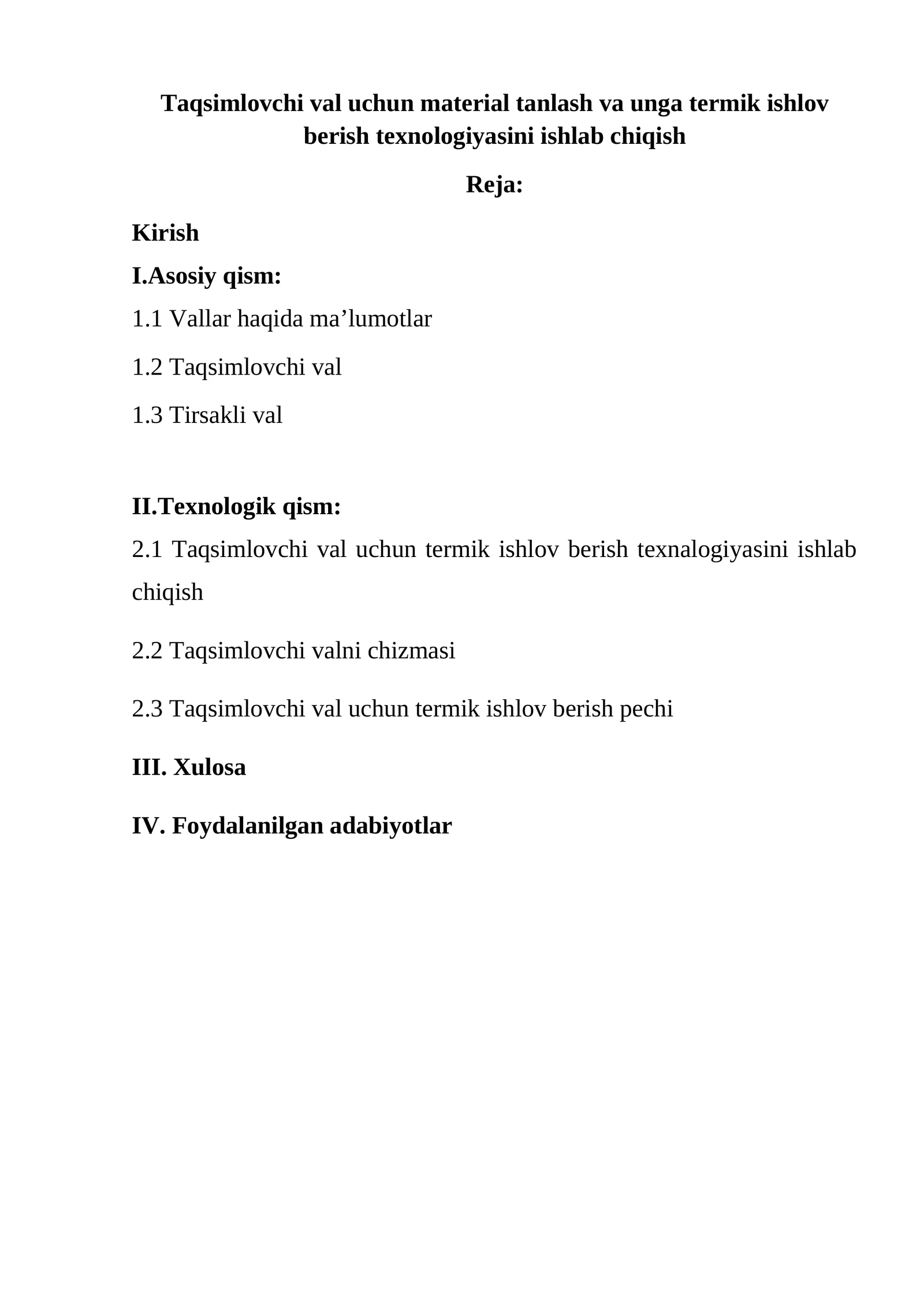 Taqsimlovchi val uchun material tanlash va unga termik ishlov berish texnologiyasi