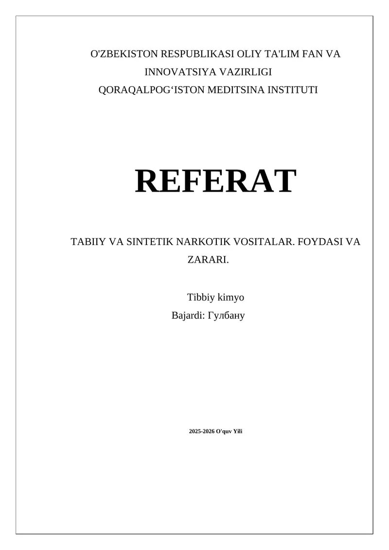 Tabiiy va sintetik narkotik vositalar. Foydasi va zarari