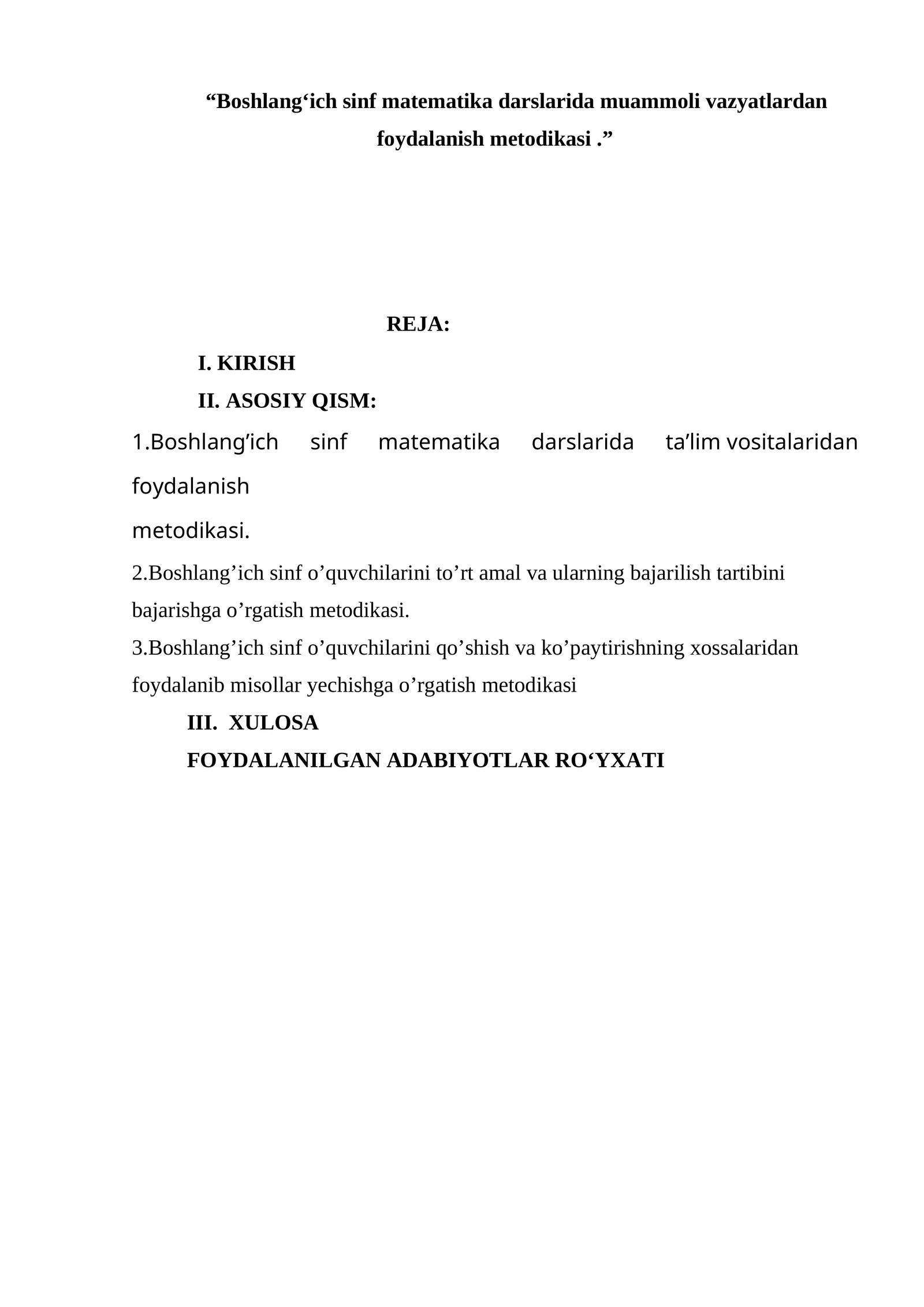 Boshlang‘ich sinf matematika darslarida muammoli vazyatlardan foydalanish metodikasi