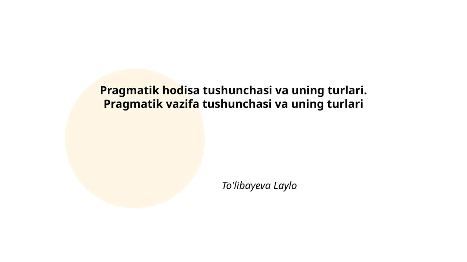 Pragmatik hodisa tushunchasi va uning turlari