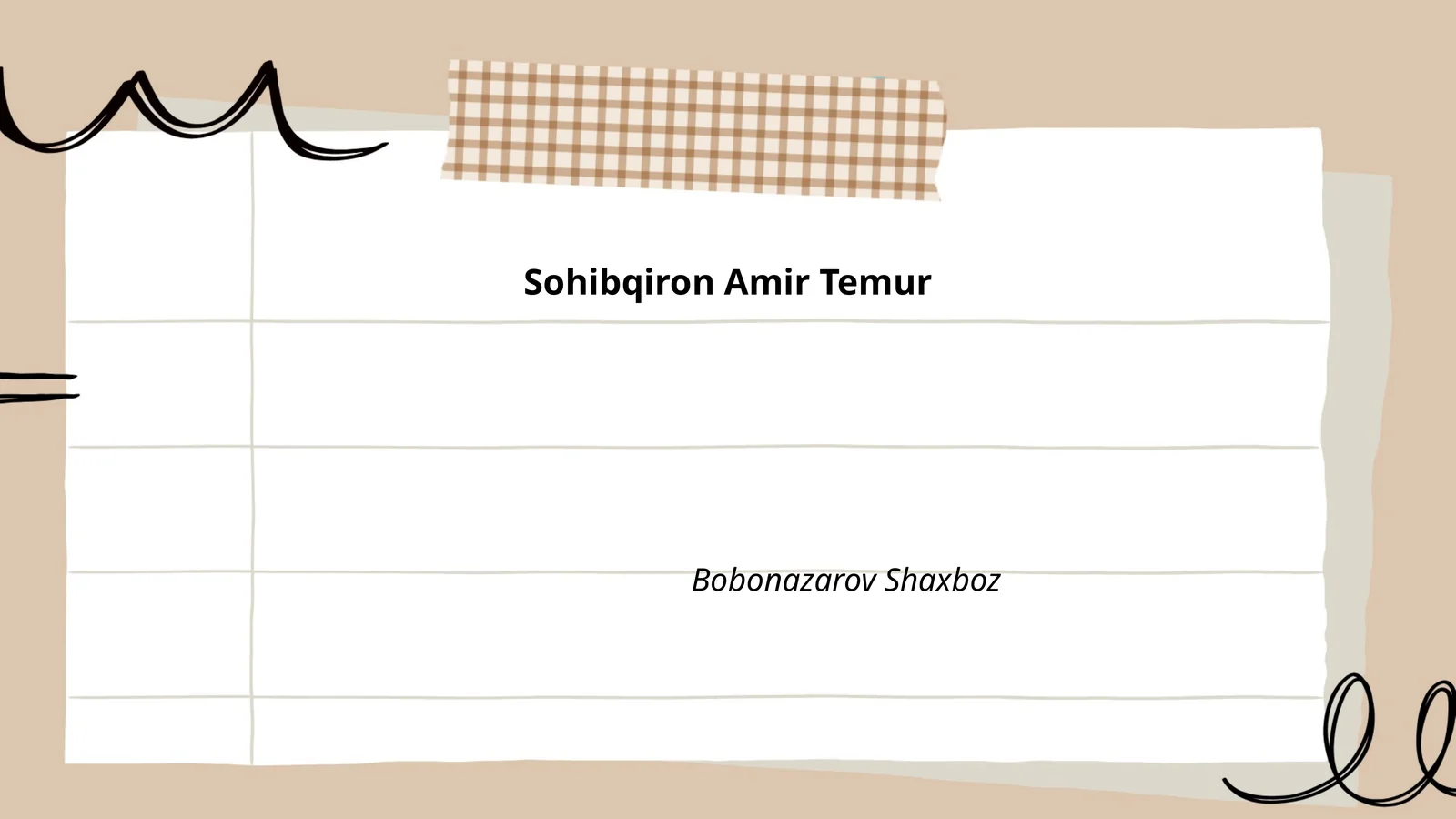 Sohibqiron Amir Temur va uning harbiy soliqlari