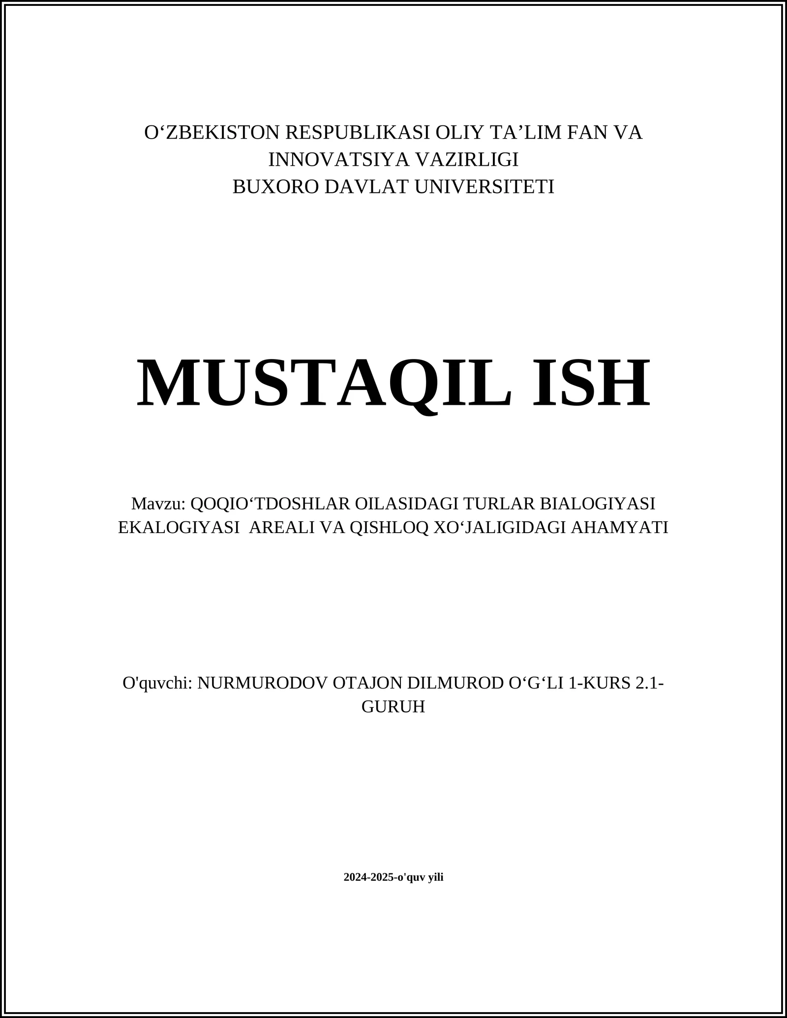 QOQIOʻTDOSHLAR OILASIDAGI TURLAR BIALOGIYASI EKALOGIYASI AREALI VA QISHLOQ XOʻJALIGIDAGI AHAMYATI