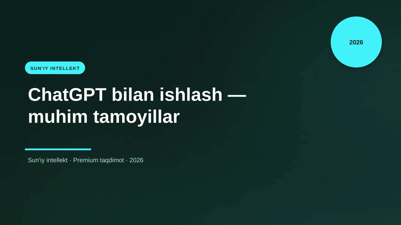 ChatGPT bilan ishlash — muhim tamoyillar