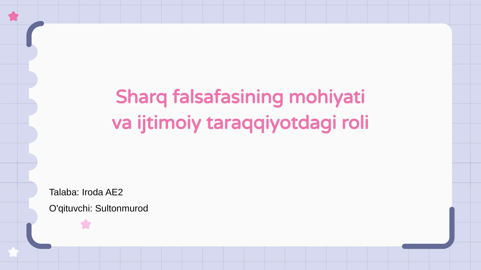 Sharq falsafasining mohiyati va ijtimoiy taraqqiyotdagi roli