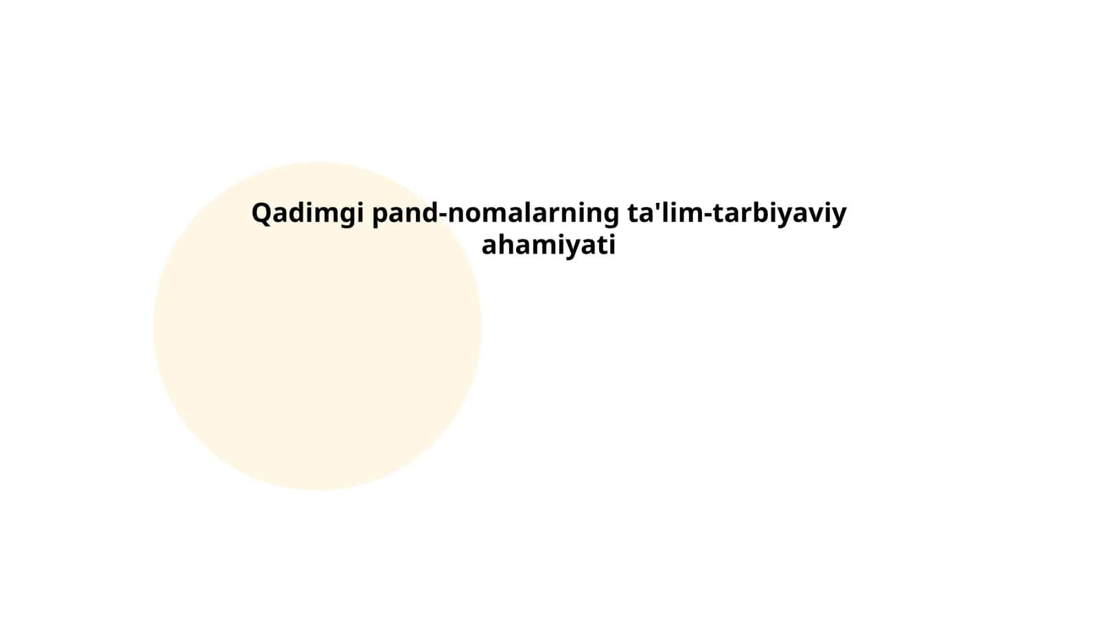 Qadimgi pand-nomalarning ta'lim-tarbiyaviy ahamiyati