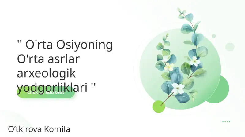O'rta Osiyoning O'rta asrlar arxeologik yodgorliklari