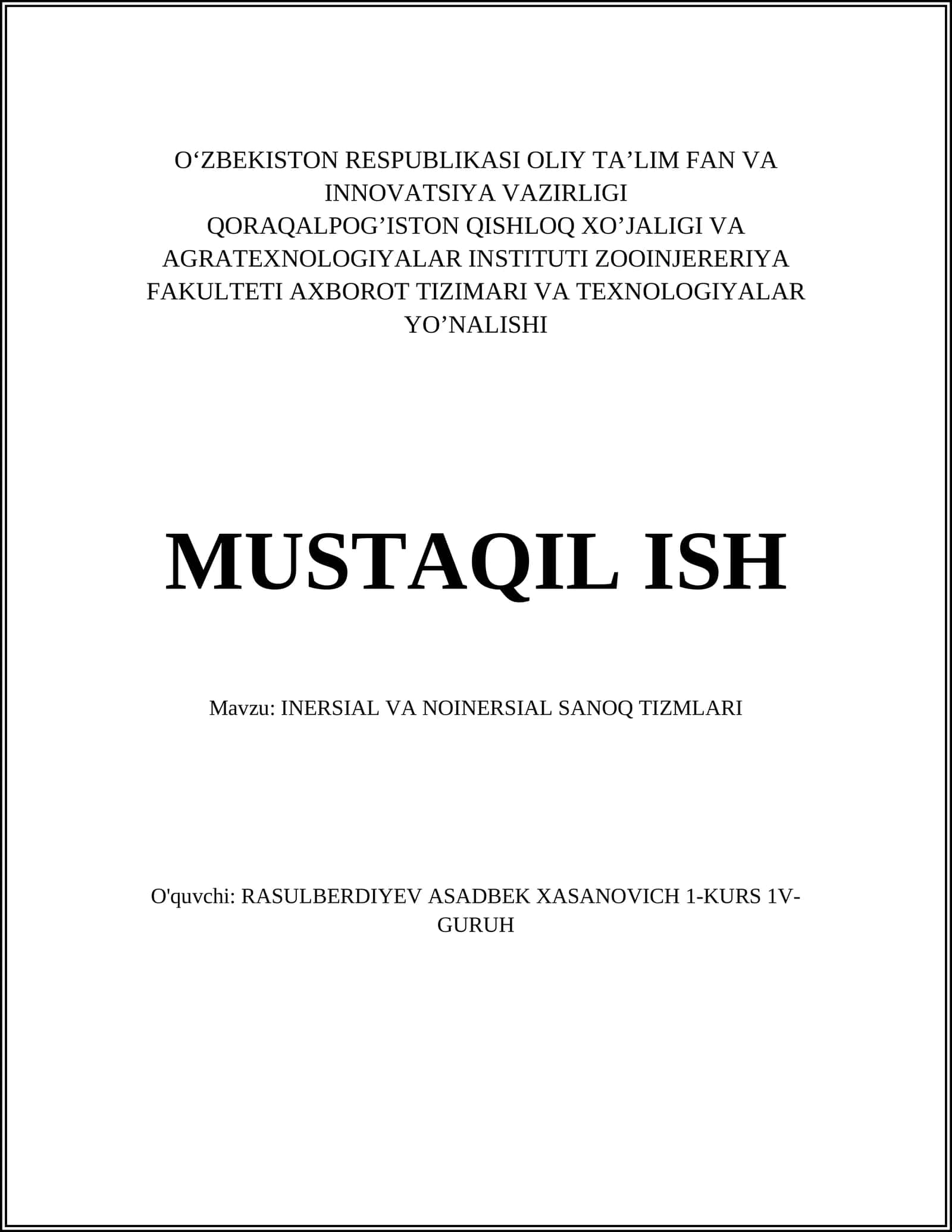 INERSIAL VA NOINERSIAL SANOQ TIZMLARI