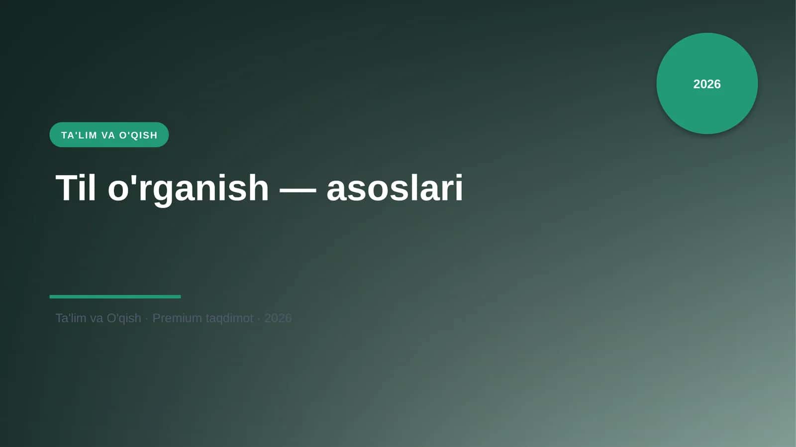 Til o'rganish — asoslari