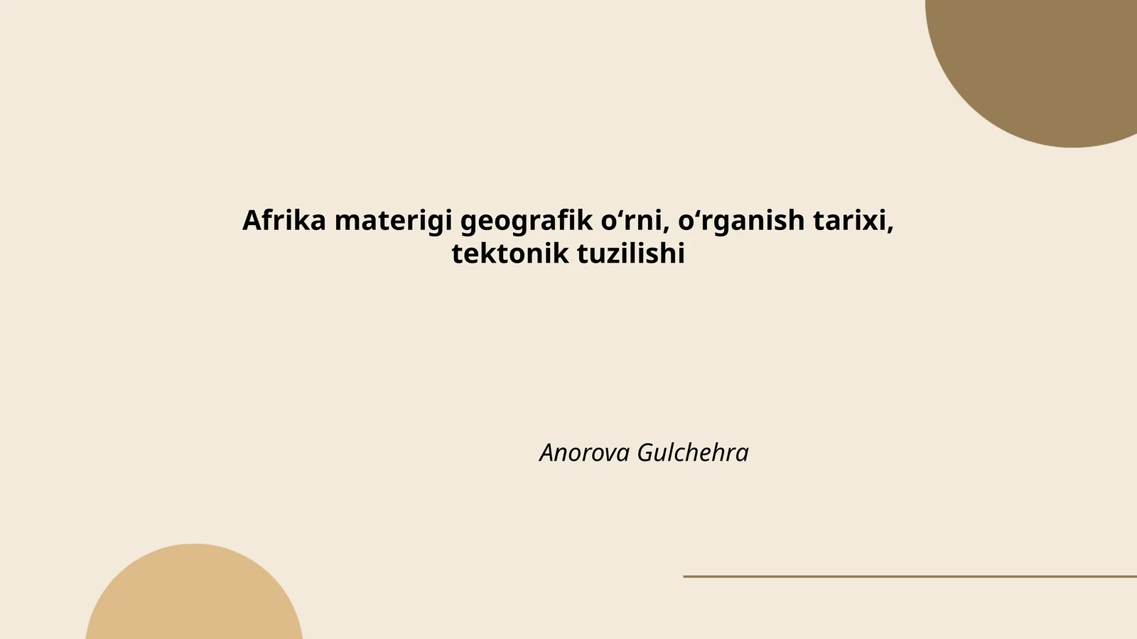 Afrika materigi geografik oʻrni, oʻrganish tarixi, tektonik tuzilishi