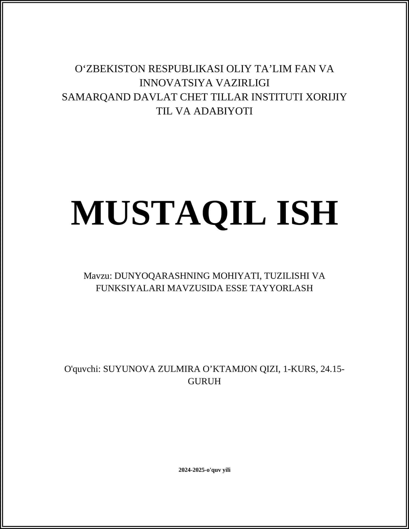 DUNYOQARASHNING MOHIYATI, TUZILISHI VA FUNKSIYALARI MAVZUSIDA ESSE TAYYORLASH