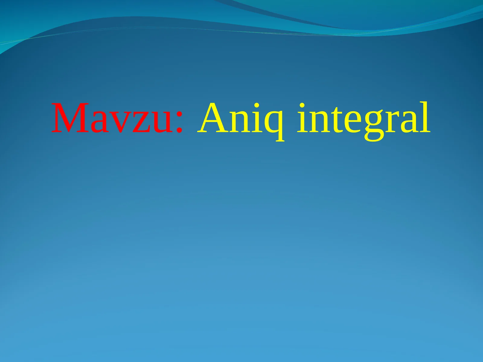 Aniq integral