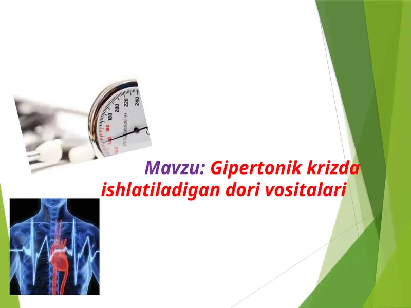Gipertonik krizda ishlatiladigan dori vositalari