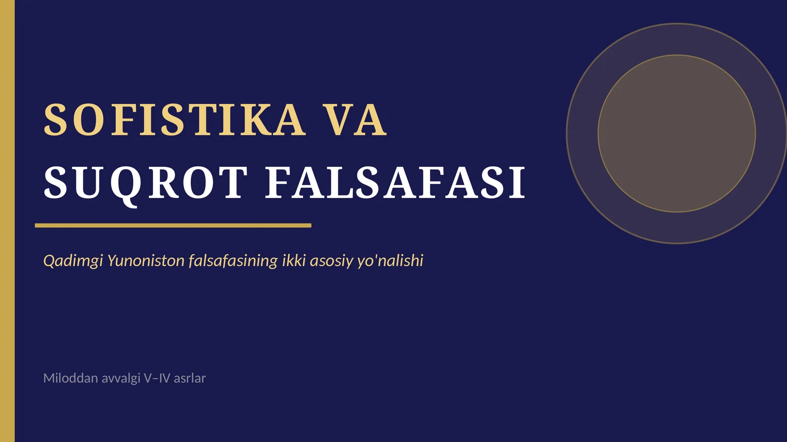 SOFISTIKA VA SUQROT FALSAFASI
