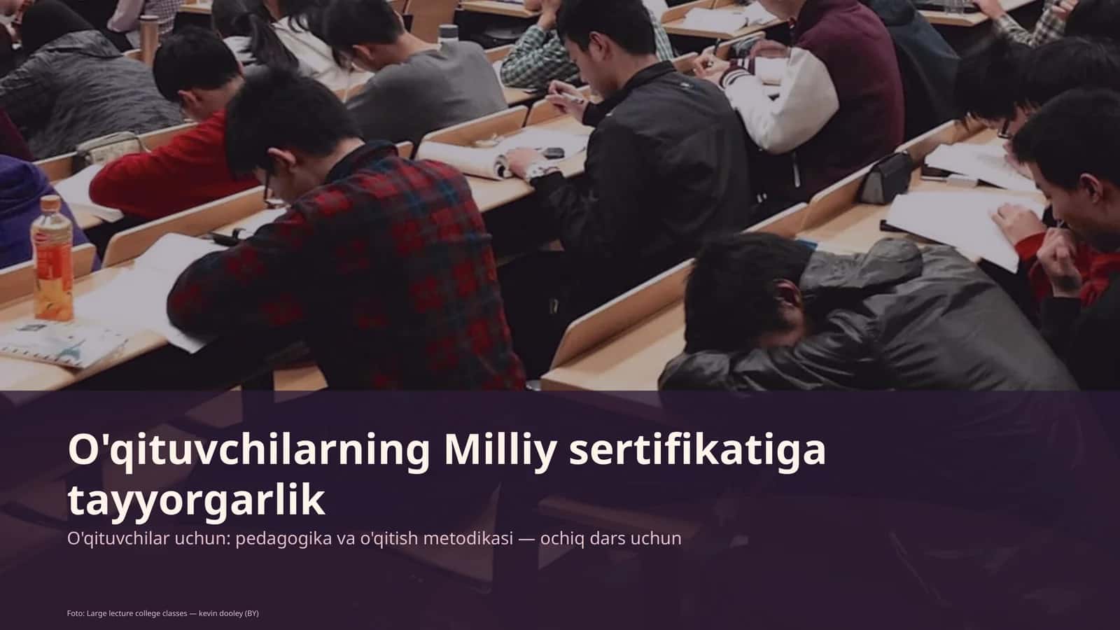 O'qituvchilarning Milliy sertifikatiga tayyorgarlik