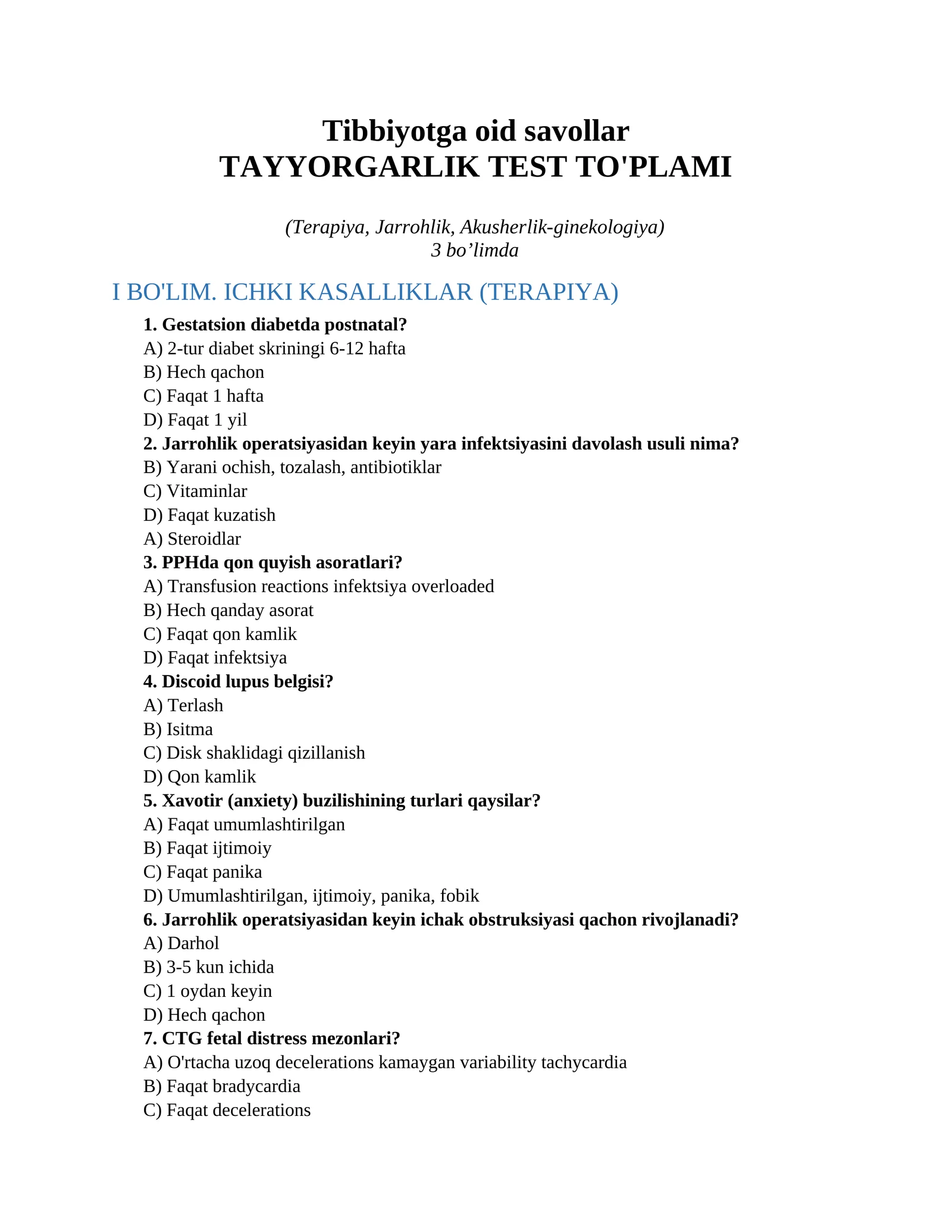 Tibbiyotga oid savollar TAYYORGARLIK TEST TO'PLAMI (Terapiya, Jarrohlik, Akusherlik-ginekologiya)