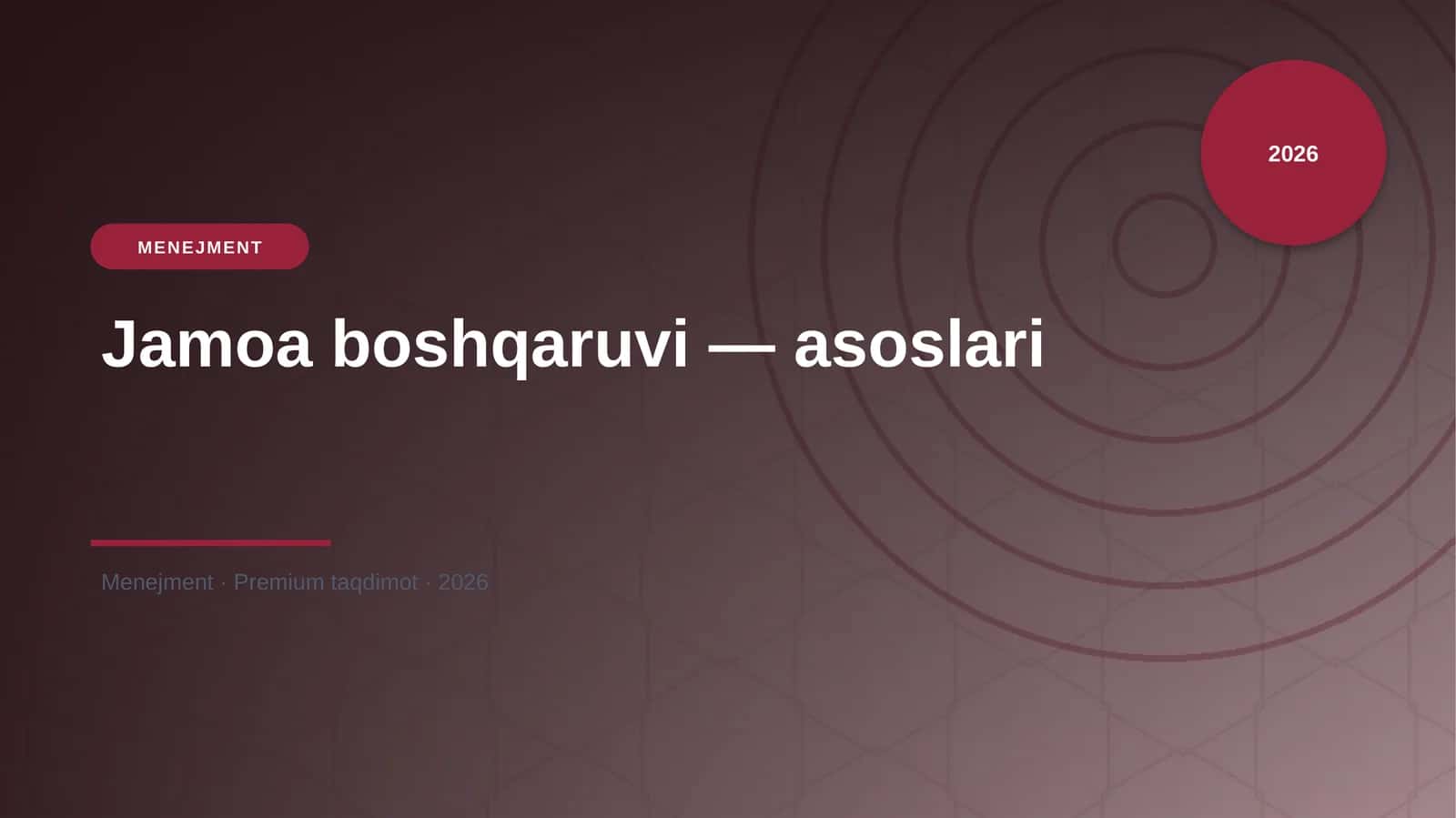 Jamoa boshqaruvi — asoslari