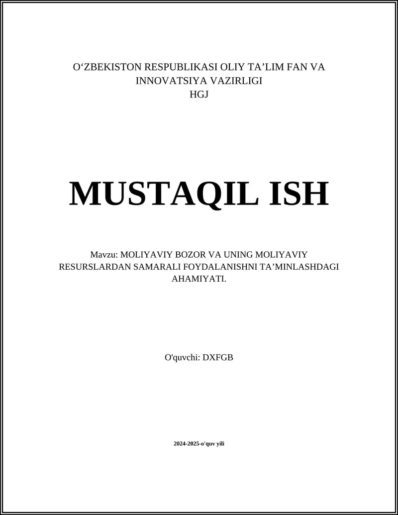 Moliyaviy Bozorlarning Turlari va Vazifalari