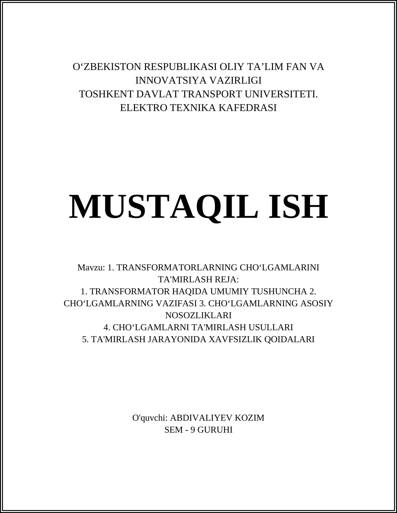TRANSFORMATORLARNING CHOʻLGAMLARINI TA'MIRLASH REJA