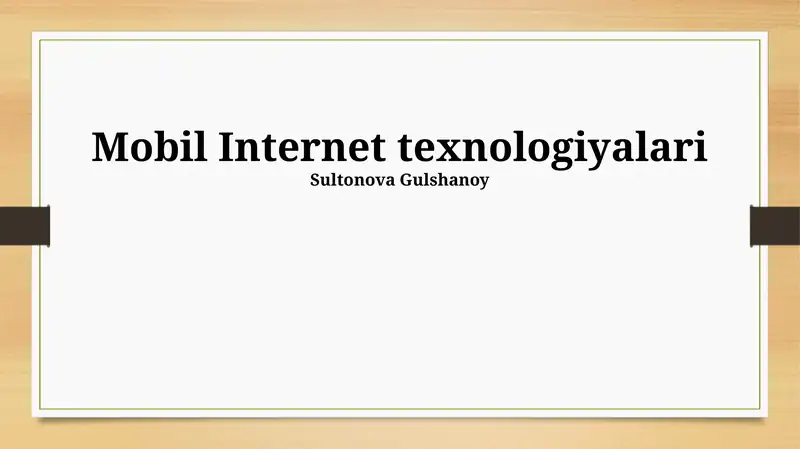 Mobil Internet texnologiyalari